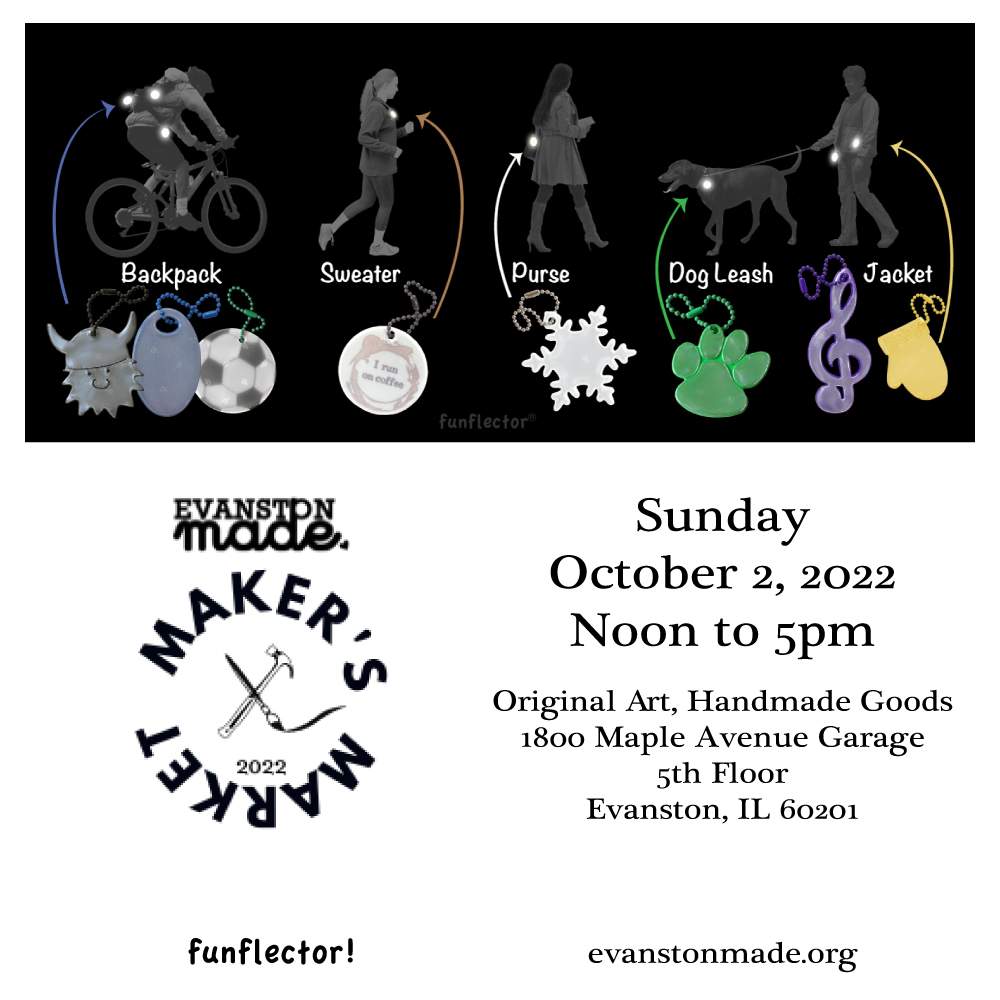 funflector at the Evanston Made Maker's Market October 2, 2022