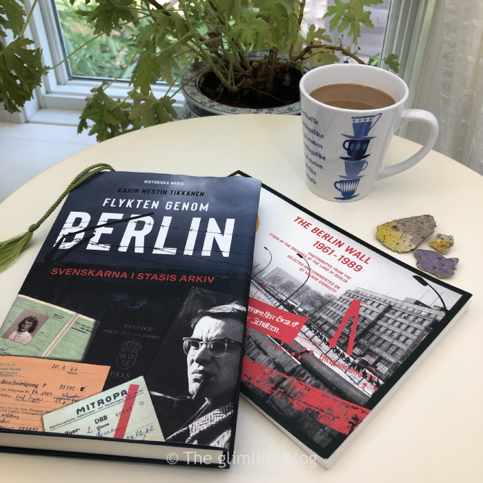 The books "Flykten genom Berlin" by karin Westin Tikkanen and 'The Berlin Wall 1961-1989"