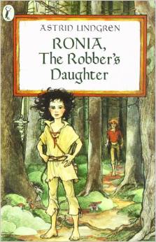 Ronja, The Robber's Daughter by Astrid Lindgren